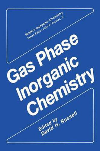 Cover image for Gas Phase Inorganic Chemistry