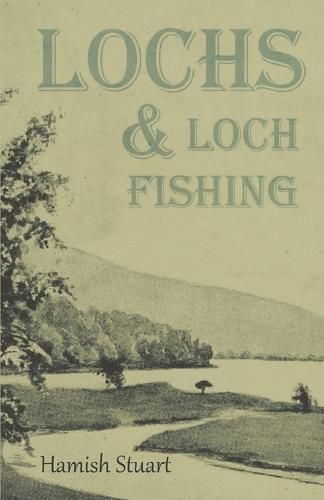 Cover image for Lochs & Loch Fishing