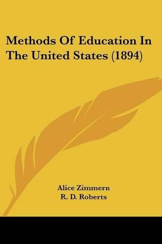 Cover image for Methods of Education in the United States (1894)