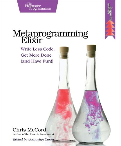 Cover image for Metaprogramming Elixir