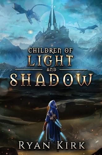 Cover image for Children of Light and Shadow