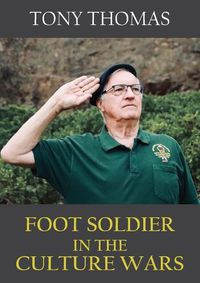 Cover image for Foot Soldier in the Culture Wars