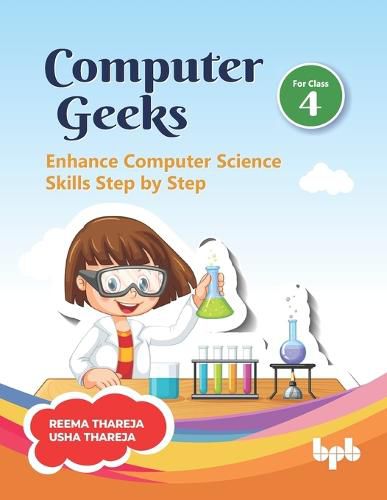 Cover image for Computer Geeks 4: Enhance Computer Science Skills Step by Step (English Edition)