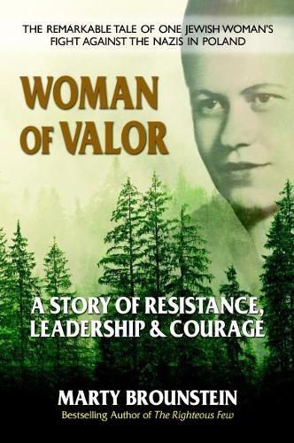 Cover image for Woman of Valor: A Story of Resistance, Leadership & Courage