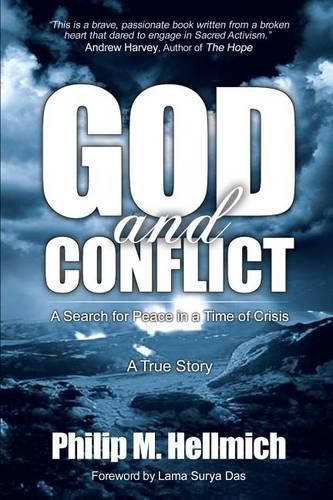 Cover image for God and Conflict: A Search for Peace in a Time of Crisis