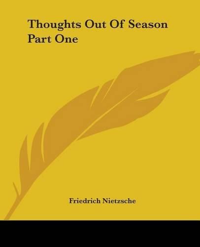 Thoughts Out Of Season Part One