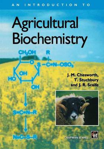 Cover image for An Introduction to Agricultural Biochemistry