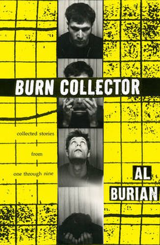 Cover image for Burn Collector: Collected Stories from One Through Nine