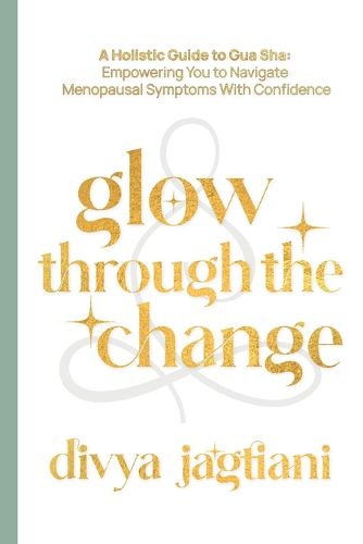 Cover image for Glow Through The Change