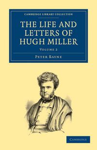 Cover image for The Life and Letters of Hugh Miller