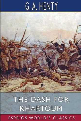 Cover image for The Dash for Khartoum (Esprios Classics)