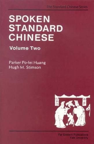 Cover image for Spoken Standard Chinese, Volume Two