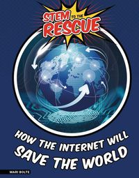 Cover image for How the Internet Will Save the World