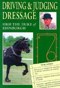 Cover image for Driving and Judging Dressage