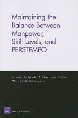 Maintaining the Balance Between Manpower, Skill Levels, and PERSTEMPO