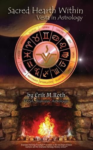 Cover image for Sacred Hearth Within: Vesta in Astrology