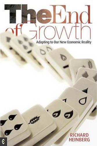 The End of Growth: Adapting to Our New Economic Reality