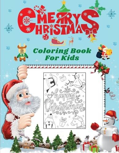 Cover image for Merry Christmas Coloring Book For kids: Merry Christmas Coloring Book For kids: Fun Children's Christmas Gift or Present for Toddlers & Kids - 40 Beautiful Pages to Color with Santa ... & More! (Fun Toddler & Kids Coloring Books)