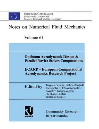 Optimum Aerodynamic Design & Parallel Navier-Stokes Computations ECARP - European Computational Aerodynamics Research Project