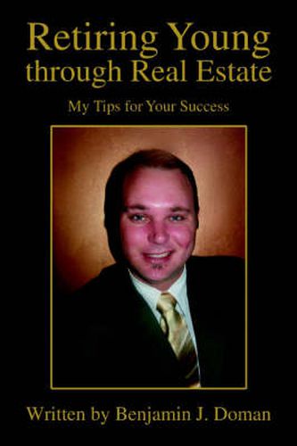Cover image for Retiring Young Through Real Estate: My Tips for Your Success