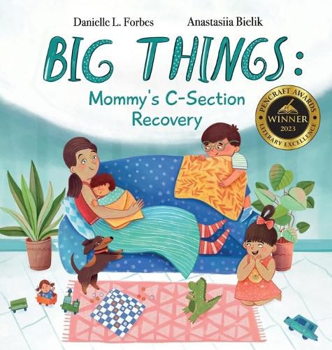 Big Things: A Story for Older Siblings of C-Babies