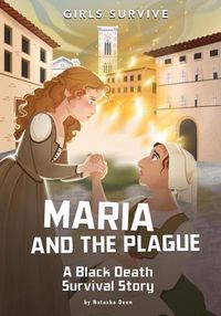 Cover image for Marla and the Plague: A Black Death Survival Story