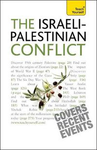 Cover image for Understand the Israeli-Palestinian Conflict: Teach Yourself