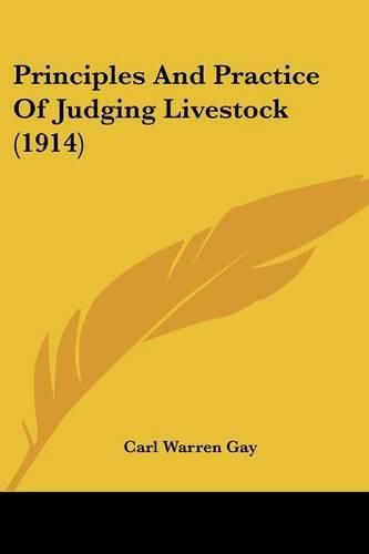 Principles and Practice of Judging Livestock (1914)