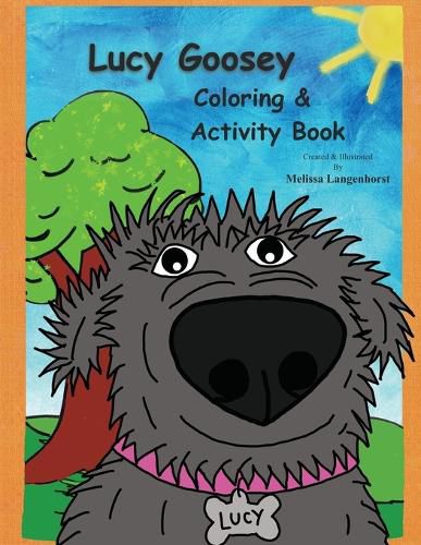 Cover image for Lucy Goosey Coloring & Activities Book