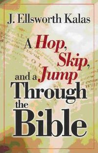 Cover image for A Hop, Skip and a Jump Through the Bible