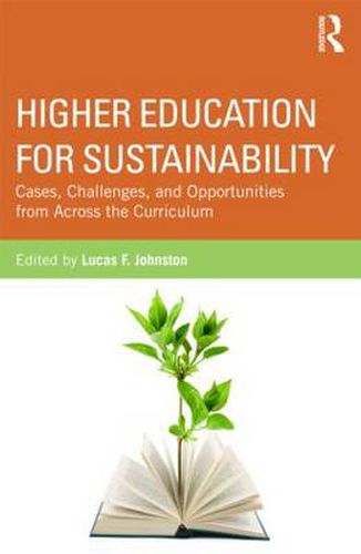 Cover image for Higher Education for Sustainability: Cases, Challenges, and Opportunities from Across the Curriculum