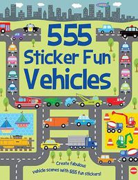 Cover image for 555 Sticker Fun - Vehicles Activity Book