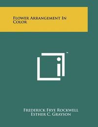 Cover image for Flower Arrangement in Color