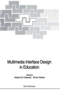 Cover image for Multimedia Interface Design in Education