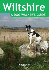 Cover image for Wiltshire a Dog Walker's Guide