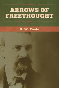 Cover image for Arrows of Freethought