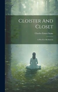 Cover image for Cloister And Closet