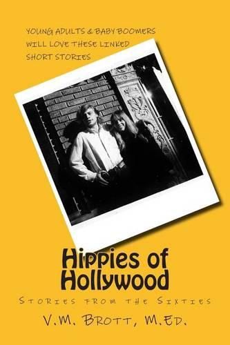 Cover image for Hippies of Hollywood: Stories from the Sixties