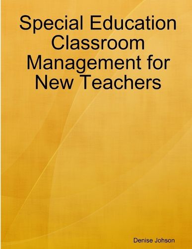 Cover image for Special Education Classroom Management for New Teachers