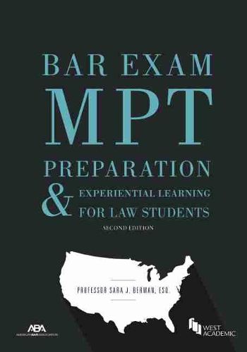 Cover image for Bar Exam MPT Preparation & Experiential Learning for Law Students: Interactive Performance Test Training