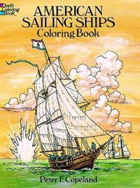 Cover image for American Sailing Ships Coloring Book