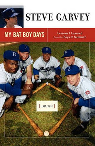 Cover image for My Bat Boy Days: Lessons I Learned from the Boys of Summer