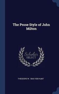 Cover image for The Prose Style of John Milton