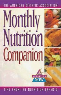 Cover image for Monthly Nutrition Companion: 31 Days to a Healthier Lifestyle