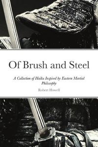 Cover image for Of Brush and Steel