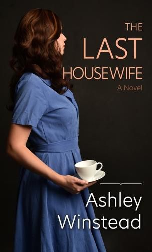 The Last Housewife