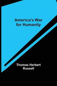 Cover image for America's War for Humanity