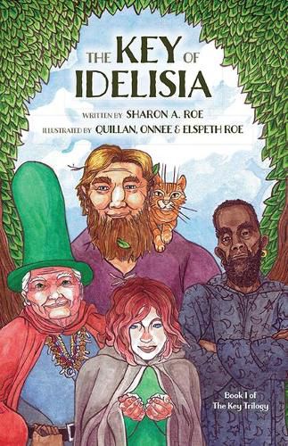 Cover image for The Key of Idelisia: Book 1 of the Key Trilogy