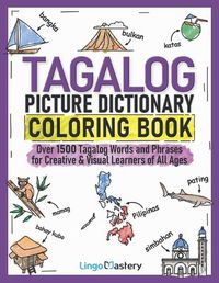 Cover image for Tagalog Picture Dictionary Coloring Book