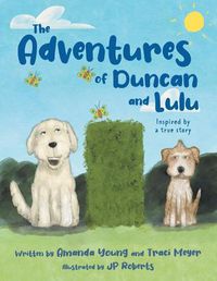 Cover image for The Adventures of Duncan and Lulu
